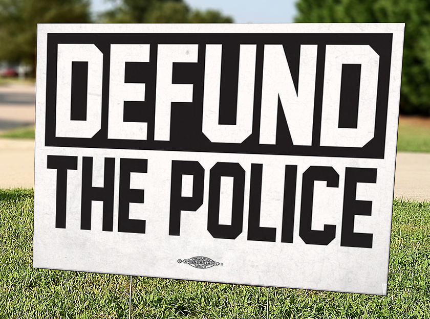 Download Defund The Police Yard Sign Peace Supplies