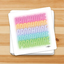 Colorful Prochoice Sticker